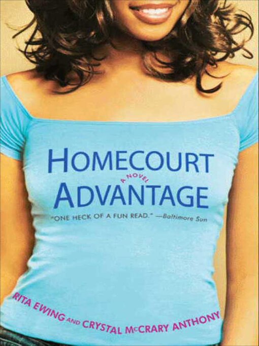 Title details for Homecourt Advantage by Rita Ewing - Wait list